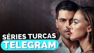 SÉRIES TURCAS TELEGRAM | indicação das melhores séries turcas que estão disponíveis no telegram