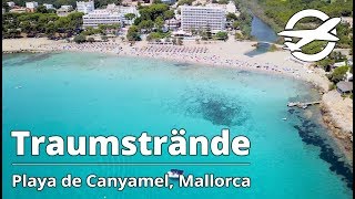 Playa de Canyamel ☀️ Die schönsten Strände auf Mallorca ☀️