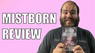 Mistborn: The Final Empire by Brandon Sanderson - Book Review