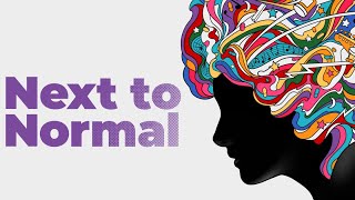 Next To Normal | Official Trailer