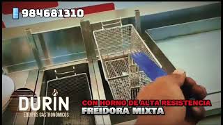 "DURIN" EQUIPOS GASTRONOMICOS  "FREIDORA MIXTA"