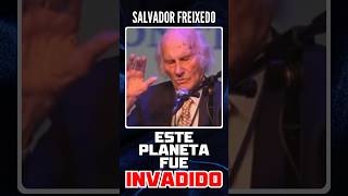 💊Salvador Freixedo👉Este Planeta fue INVADIDO👈#shorts