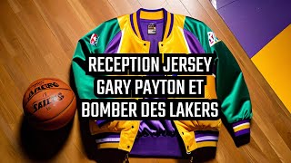 Réception d'un Jersey NBA Gary Payton et d'un bomber d'un Los Angeles Lakers