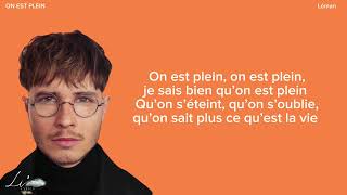 Léman - On est plein (Lyrics)