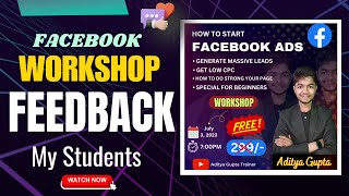 Facebook Ads Workshop Feedback ❣️ | Thankyou All of You 😍