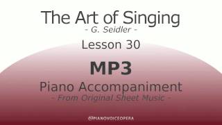 Seidler, The Art of Singing Piano Accompaniment Lesson 30