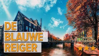 De blauwe reiger hotel review | Hotels in Putten | Netherlands Hotels