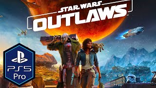 INCREDIBLE Star Wars Outlaws PS5 Pro Gameplay Review [Enhanced]