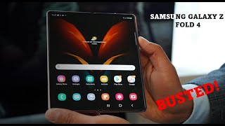 SAMSUNG GALAXY Z FOLD 4 BUSTED!