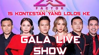 15 Kontestan lolos ke Gala Live Show X-Factor Indonesia