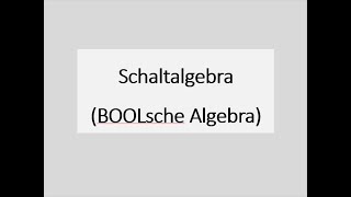 LF3: 4 - Boolsche Algebra