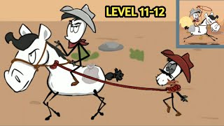 Cowboy Story Wild West Rescue All levels 11 to 12 | cowboy story All levels 11 to 12 | Updated