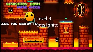 Geometry Dash Super World Lets Ignite By ZapManiac (Level 3)