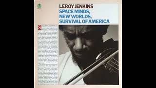 Leroy Jenkins-Space Minds,New Worlds,Survival Of America (Full Album)