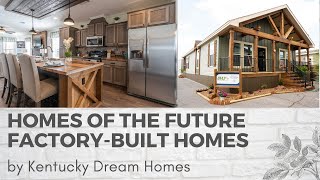 Factory Built Homes the Homes of the Future and Real Estate