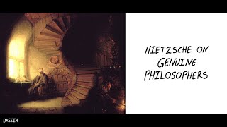 Nietzsche on Genuine Philosophers