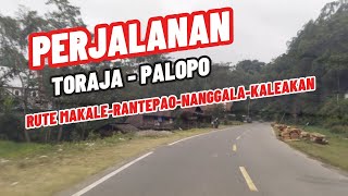 PERJALANAN DARI TANA TORAJA MENUJU PALOPO