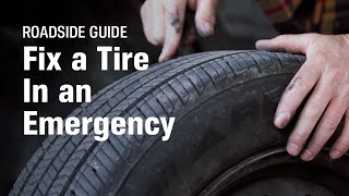 How to Fix a Tire In an Emergency