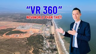 ✅ VR 360 NovaWorld Phan Thiết  Siêu Thành Phố Biển Du Lịch Sức Khoẻ