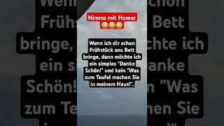 Nimms mit Humor😂😂😂 #nimmsmithumor #humor #witze #witzig #lustig #sprüche #deutschland #münchen #dj