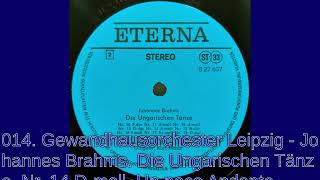 014  Gewandhausorchester Leipzig   Johannes Brahms  Die Ungarischen Tänze  Nr  14 D moll  Un poco An