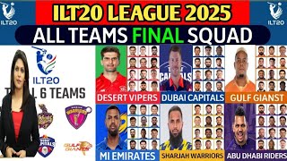 ILT20 League 2025 Schedule | Ilt20 League 2025 Teams | ILT20 League 2025 squad | UAE T20 League 2025