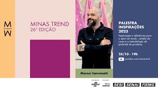 ABERTURA MINAS TREND 26ª - PALESTRA INSPIRAÇÕES 2023