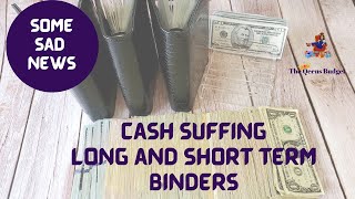 I HAVE SOME SAD NEWS 😪  ||   CASH STUFFING SHORT AND LONG TERM BINDERS