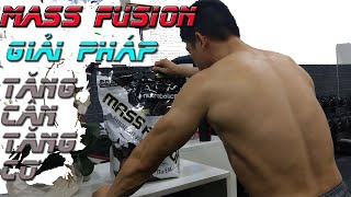 MASS FUSION : Giải Pháp TĂNG CÂN TĂNG CƠ Dành cho NGƯỜI GẦY - BULKING CƠ NẠC | REVIEW MASS FUSION