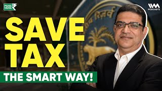 How to be smart about taxation and investments  | Paisa Vaisa with Anupam Gupta