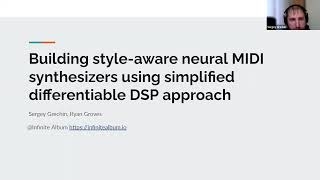 Building style-aware neural MIDI synthesizers using simplified differentiable DSP appr. S. Grechin