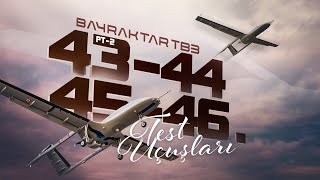 Bayraktar TB3 PT-2 | 43.-44.-45. ve 46. Test Uçuşları