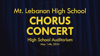 High School Chorus Concert - May 14th, 2024 - High School Auditorium