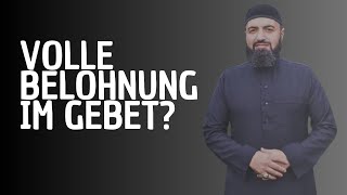 Volle Belohnung im Gebet ?  | Omar al Qadi