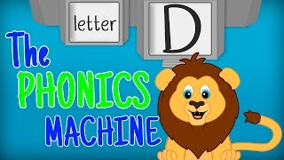 THE LETTER D - Phonics for Kids Alphabet Sounds PHONICS MACHINE ABC Sounds Kindergarten Preschool