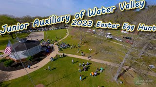 Junior Auxiliary of Water Valley 2023 Easter Egg Hunt