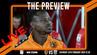 LIVE: The Preview 2023/24: Hull City vs West Bromwich Albion: Championship Matchday 34