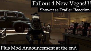 Fallout 4 New Vegas Video reaction plus Announcement for upcoming mod!