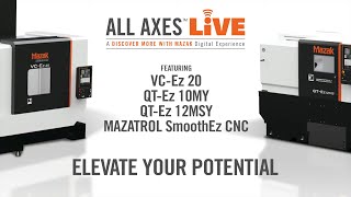 Machining Madness: Encore All Axes LIVE - Elevate Your Potential