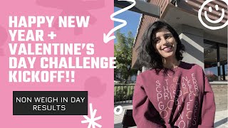 My non weigh in New Year results | Valentine’s Day Challenge kick off! | weight loss motivation