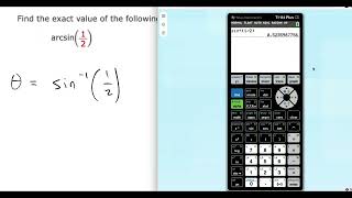 Getting an Exact Value of an Inverse Trig Function Using a Calculator