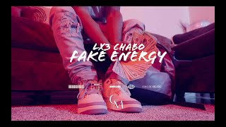 LX3 CHABO "Fake Energy" (Official Music Video) Shot by @christophercmosley