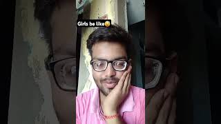 Girl be like😅 #souravjoshivlogs #youtubeshorts