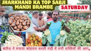 JHARKHAND KA TOP SABJI MANDI BRAMBE"रांची सब्जी मंडी"SATURDAY