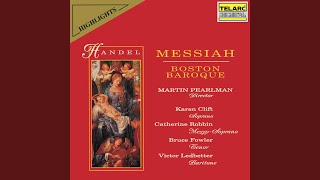 Handel: Messiah, HWV 56, Pt. 3: I Know That My Redeemer Liveth