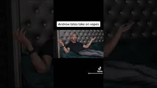 Andrew tates take on vapes #shorts #andrewtate