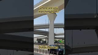 flyovers everywhere in Dubai #shorts