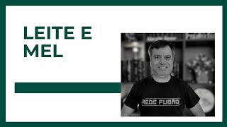 LEITE E MEL | EM FRENTE | PR. SILAS DE SOUZA