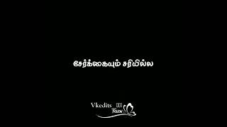 friendship funny black screen WhatsApp status tamil|||own voice||vkedits