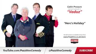 Cabin Pressure -"Vaduz" (s4 episode 3) - "Herc's Holiday"